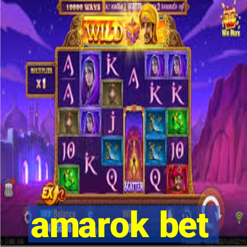 amarok bet